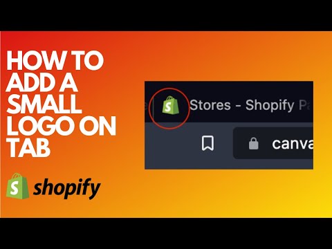Read more about the article To add a logo to your website tab in Shopify, you can follow these steps: